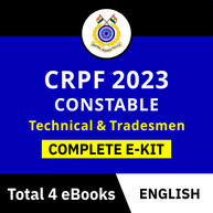 CRPF Constable Technical & Tradesmen 2023 | Complete E-Kit By adda247